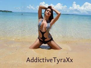 AddictiveTyraXx