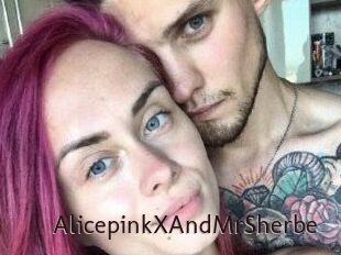 AlicepinkXAndMrSherbe