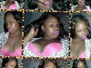 AlwaysJuicyBabi