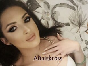 Anaiskross