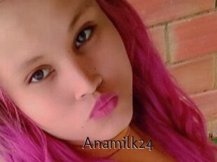 Anamilk24