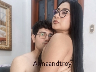 Annaandtroy