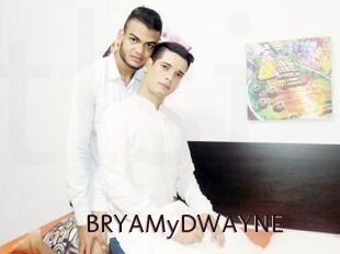 BRYAMyDWAYNE