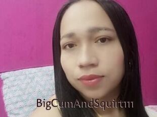 BigCumAndSquirt111