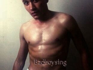 Badboysing