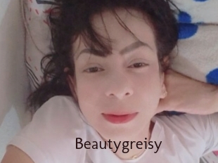 Beautygreisy