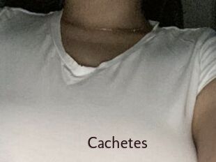 Cachetes