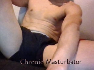 Chronic_Masturbator