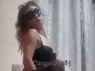 Dangerous83