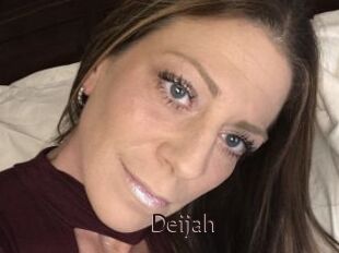 Deijah
