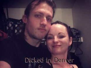 Dicked_in_Denver