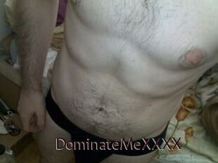 DominateMeXXXX