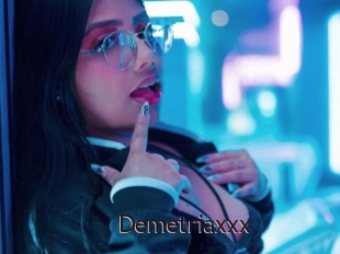 Demetriaxxx