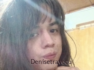 Denisetravecu