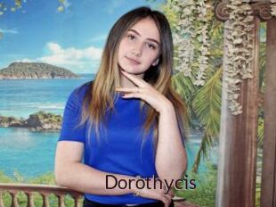 Dorothycis