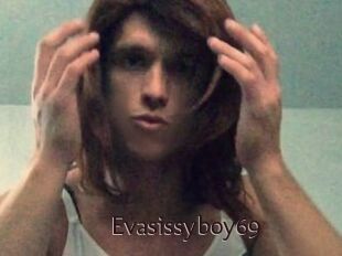 Evasissyboy69