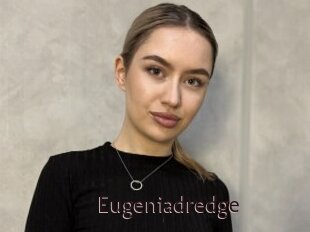 Eugeniadredge