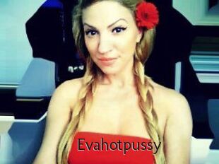 Evahotpussy