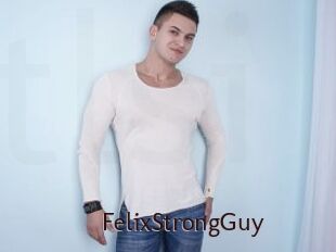 FelixStrongGuy