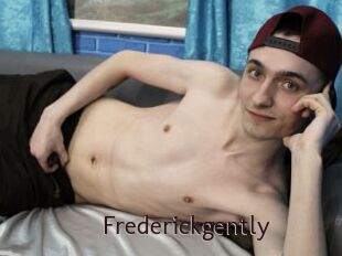 Frederickgently