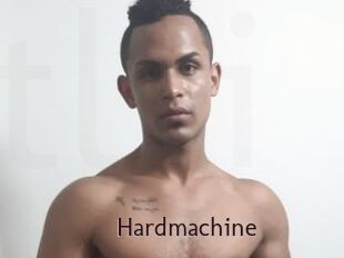 Hardmachine