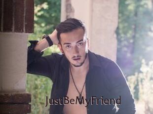 JustBeMyFriend