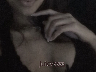 Juicy5555