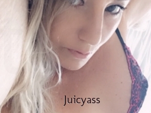 Juicyass