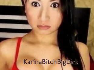 KarinaBitchBigDick