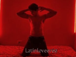 Latinloveer69