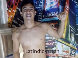 Latindickfresh