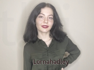 Lornahadley