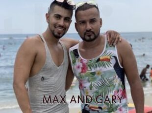 MAX_AND_GARY