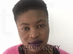 MELLOW_BOOTY