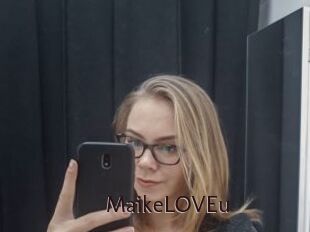 MaikeLOVEu