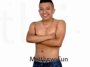 MatthewsFun