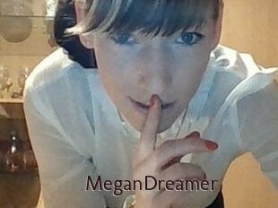MeganDreamer
