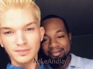 MikeAndJay