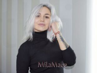 MilaMace