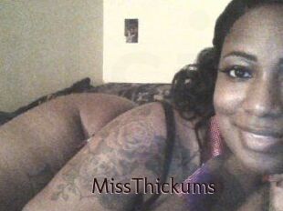 MissThickums