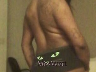 MissWett