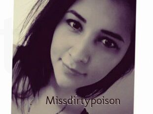 Missdirtypoison