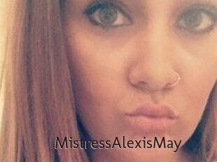 MistressAlexisMay