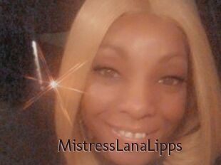 MistressLanaLipps