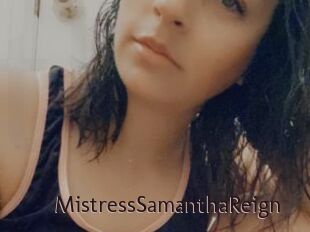 MistressSamanthaReign