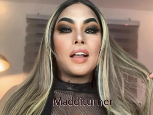 Madditurner