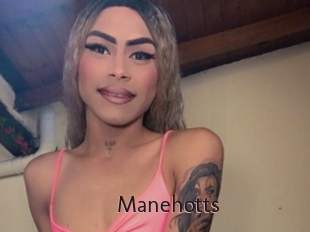 Manehotts