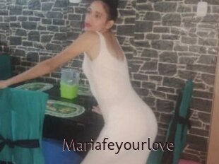 Mariafeyourlove