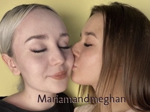 Mariamandmeghan