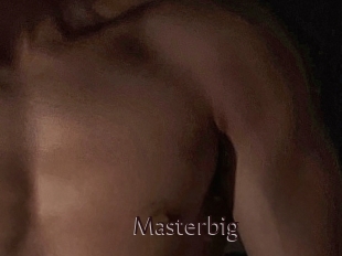 Masterbig